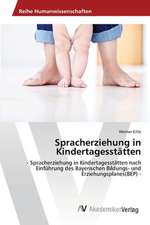 Spracherziehung in Kindertagesstätten