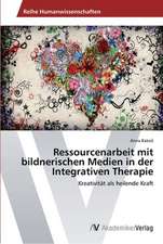 Ressourcenarbeit mit bildnerischen Medien in der Integrativen Therapie