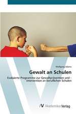 Gewalt an Schulen