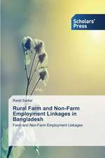 Rural Farm and Non-Farm Employment Linkages in Bangladesh