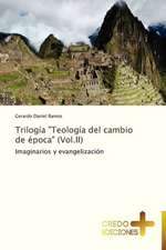 Trilogia Teologia del Cambio de Epoca (Vol.II): A Nigerian Perspective