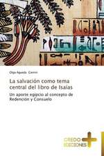 La Salvacion Como Tema Central del Libro de Isaias: A Nigerian Perspective