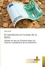 El Capitalismo En La Base de La Biblia