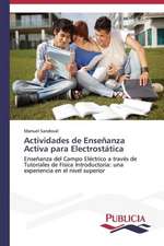 Actividades de Ensenanza Activa Para Electrostatica: Un Enfoque Genetico