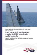 Ruta Estocastica Mas Corta Mediante Mdp Priorizado y Reglamentado: Propiedades Estructurales, Opticas y Electricas