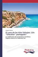 El Caso de Las Islas Salvajes: Un 