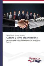 Cultura y Clima Organizacional