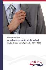 La Administracion de La Salud