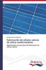 Fabricacion de Celulas Solares de Silicio Multicristalino: Traduccion y Adaptacion del Humor Grafico