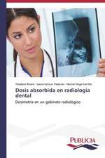 Dosis Absorbida En Radiologia Dental: Proyecto Sustentable Para Comunidades Rurales