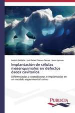 Implantacion de Celulas Mesenquimales En Defectos Oseos Cavitarios: Normativa y Ensayos de Estanqueidad