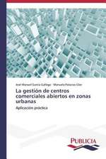 La Gestion de Centros Comerciales Abiertos En Zonas Urbanas: Comprender y Producir Textos Argumentativos