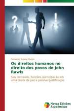 OS Direitos Humanos No Direito DOS Povos de John Rawls: Entre as Vozes Em Coro E O Silencio