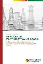 Democracia Participativa No Brasil: Analiz, Otsenki, Upravlenie