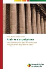 Alain E a Arquitetura: Analiz, Otsenki, Upravlenie