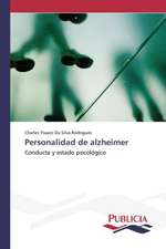 Personalidad de Alzheimer: Puti Protivodeystviya