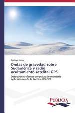 Ondas de Gravedad Sobre Sudamerica y Radio Ocultamiento Satelital GPS: Una Propuesta Didactica