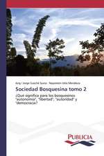 Sociedad Bosquesina Tomo 2: Eciap