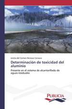 Determinacion de Toxicidad del Aluminio