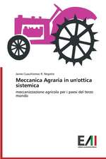 Meccanica Agraria in Un'ottica Sistemica