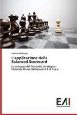 L'Applicazione Della Balanced Scorecard