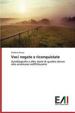 Voci Negate E Riconquistate