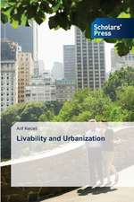 Livability and Urbanization