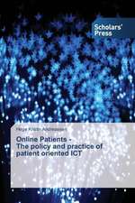 Online Patients - The Policy and Practice of Patient Oriented Ict: How Female Social Entrepreneurs Mitigate Stress