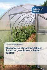 Greenhouse Climate Modelling: An Aid to Greenhouse Climate Control