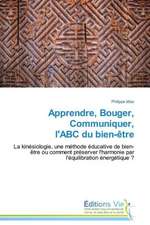 Apprendre, Bouger, Communiquer, L'Abc Du Bien-Etre: An Aid to Greenhouse Climate Control