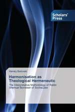 Harmonisation as Theological Hermeneutic