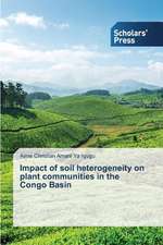 Impact of Soil Heterogeneity on Plant Communities in the Congo Basin: Three Female Generations