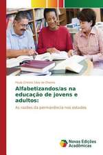 Alfabetizandos/As Na Educacao de Jovens E Adultos: A Metamorfose Da Noticia