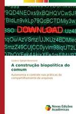 A Construcao Biopolitica Do Comum: Amar, Verbo Intransitivo, de Mario de Andrade