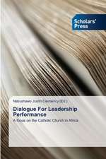 Dialogue for Leadership Performance: Exploring Factors