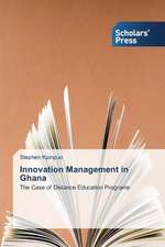 Innovation Management in Ghana