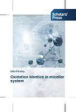 Oxidation kinetics in micellar system