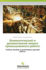 Kinematicheskiy I Dinamicheskiy Analiz Promyshlennogo Robota: Work and Travel in Australien