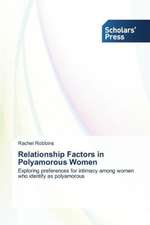 Relationship Factors in Polyamorous Women