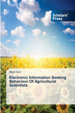 Electronic Information Seeking Behaviour of Agricultural Scientists: The Significance of Writing as Image