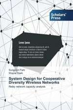 System Design for Cooperative Diversity Wireless Networks