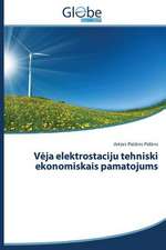 V Ja Elektrostaciju Tehniski Ekonomiskais Pamatojums: English-Latvian