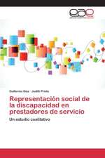 Representacion Social de La Discapacidad En Prestadores de Servicio