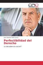 Perfectibilidad del Derecho