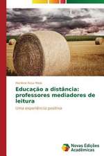 Educacao a Distancia: Professores Mediadores de Leitura