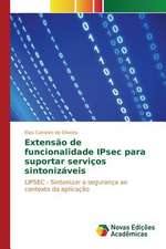 Extensao de Funcionalidade Ipsec Para Suportar Servicos Sintonizaveis