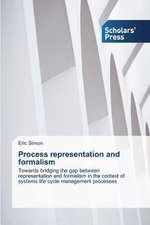 Process Representation and Formalism: Representacoes Sociais de Professores