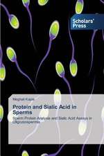 Protein and Sialic Acid in Sperms