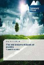 The Old Testament Book of Psalms: A Socio-Ecological System in Transition