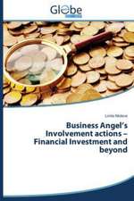 Business Angel's Involvement Actions - Financial Investment and Beyond: Essays in Literary and Cultural Studies